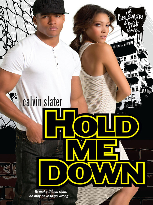Title details for Hold Me Down by Calvin Slater - Available